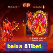 baixa 811bet